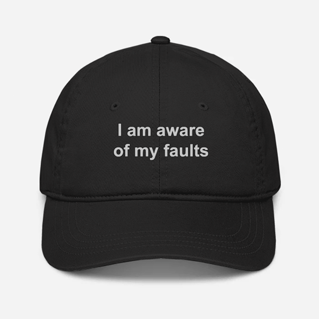 Aware Of My Faults Cap