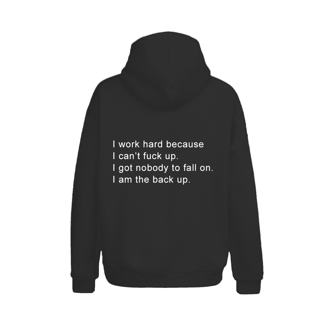 I Work Hard Hoodie
