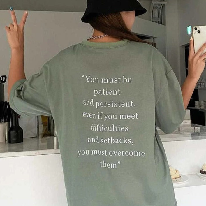 Patient and Persistent Oversized T-Shirt