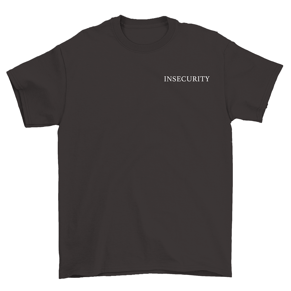 Insecurity Unisex T-Shirt