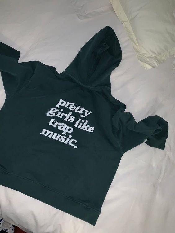 Pretty Girls Like Trap Music Hoodie