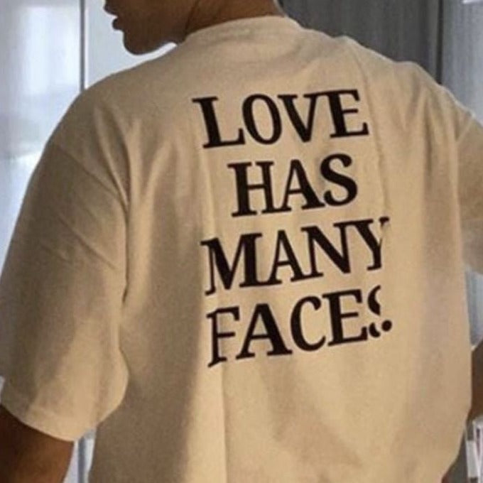 Love Has Many Faces Oversized T-Shirt