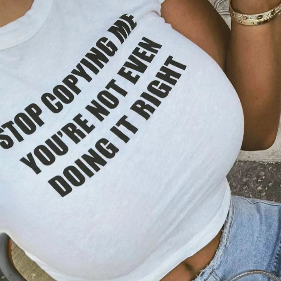Stop Copying Me Baby Tee | Crop Top