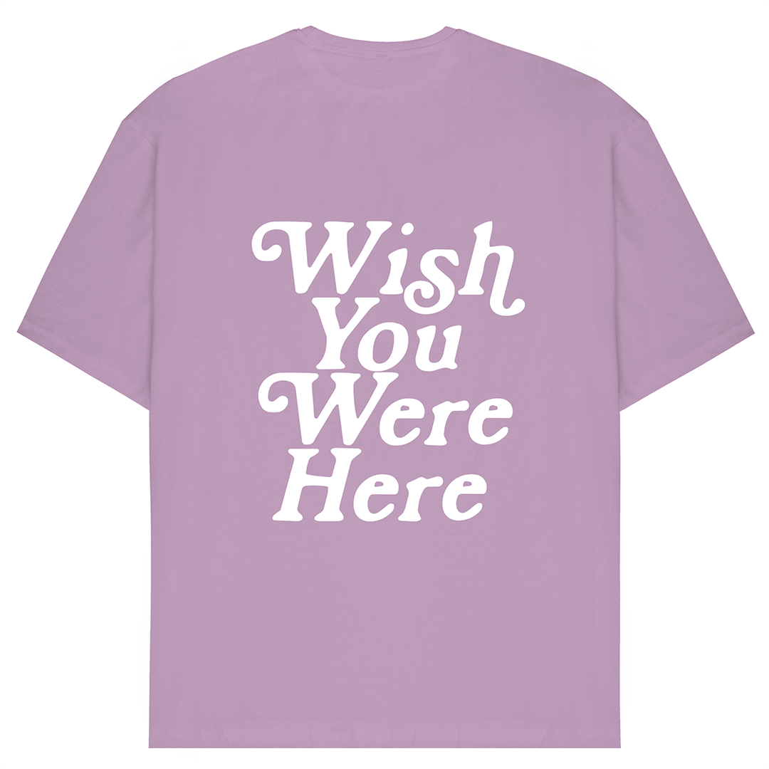 Wish You Were Here Oversized Tee