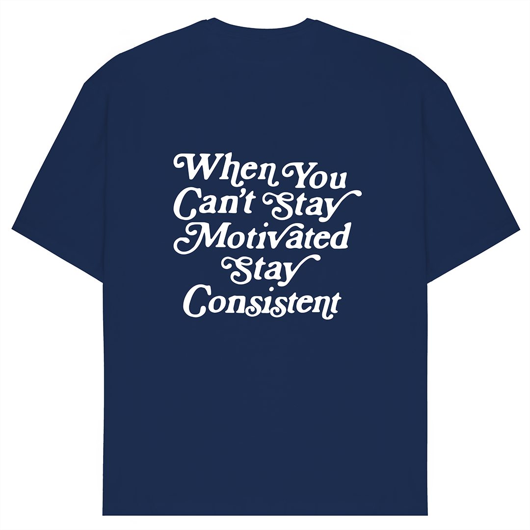 When You Can't Stay Motivated Oversized Tee