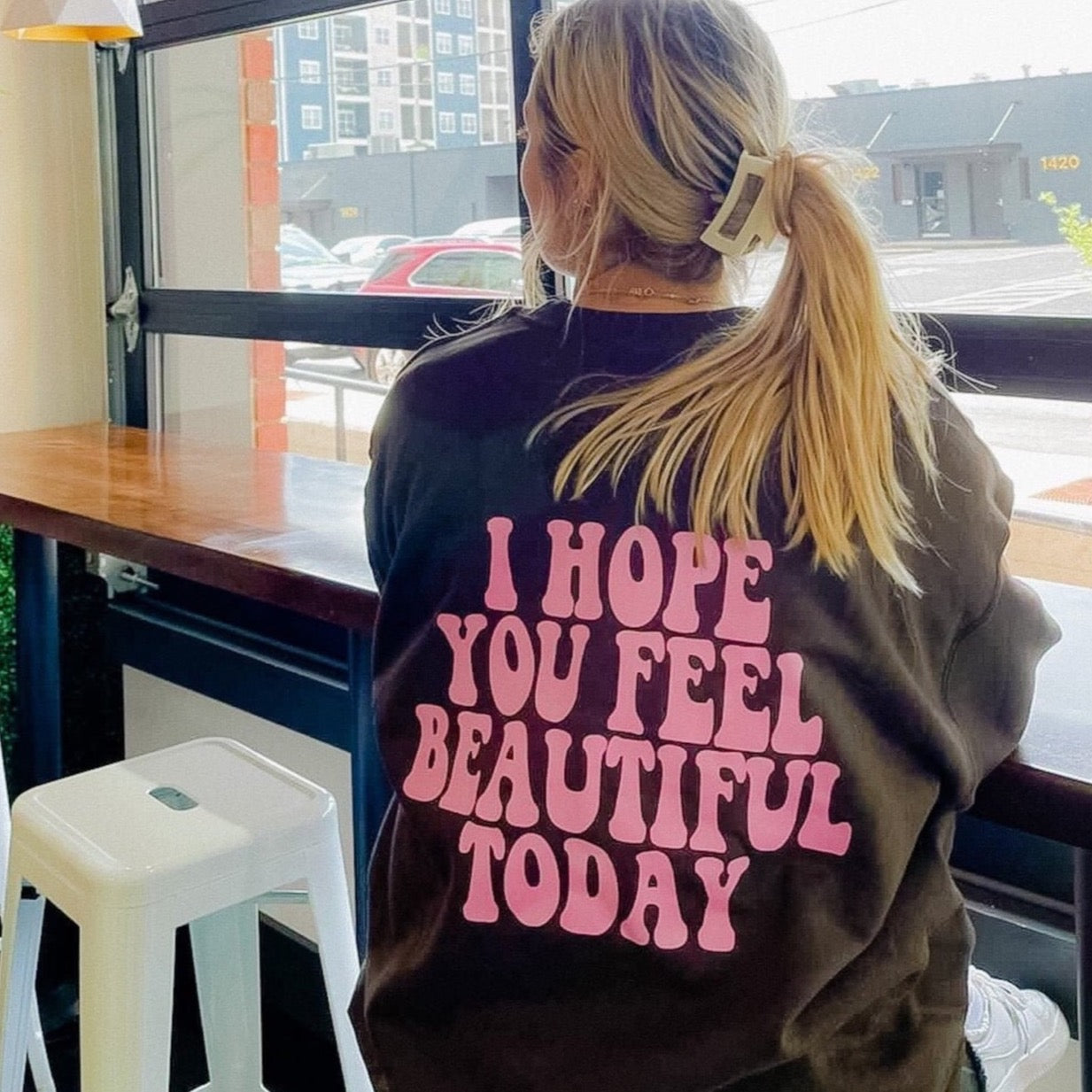 I Hope You Feel Beautiful Today Oversized T-Shirt